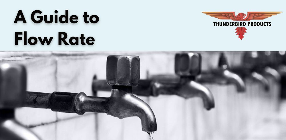What is Flow Rate in Plumbing? | Thunderbird Products