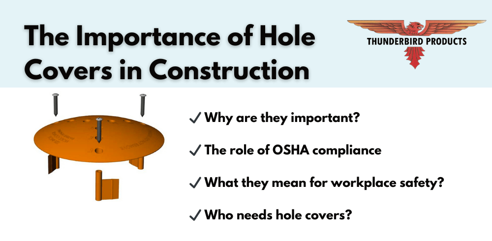 The Importance of Hole Covers