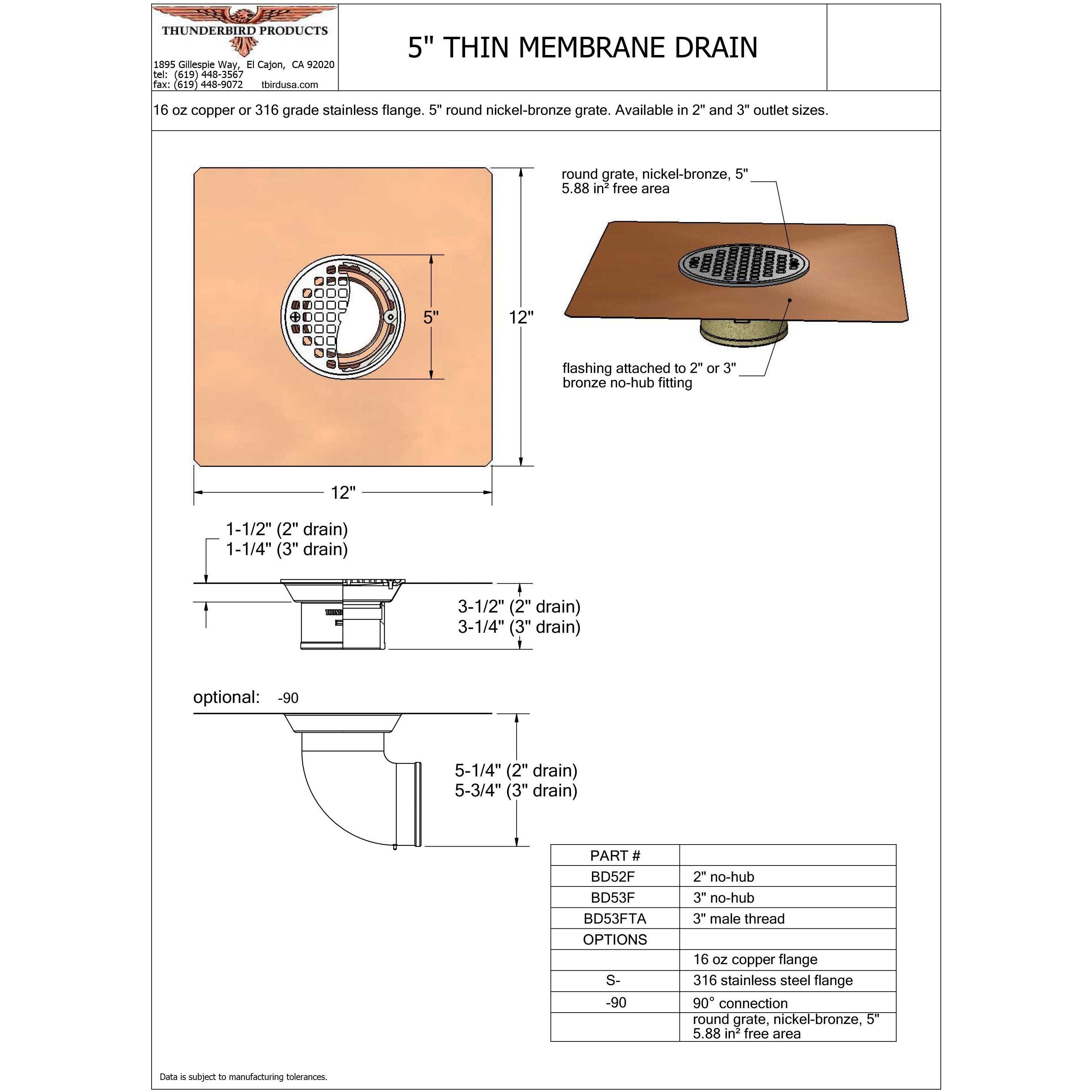 Thin Membrane Deck Drain (5") | Thunderbird Products